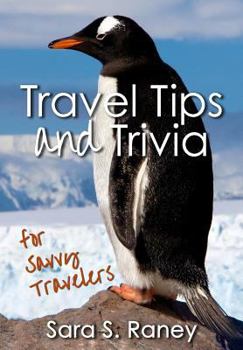 Paperback Travel Tips and Trivia for Savvy Travelers Book