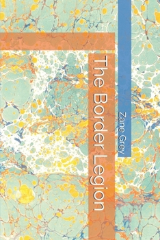 Paperback The Border Legion Book