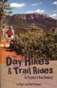 Paperback Day Hikes & Trail Rides in Payson's Rim Country Book