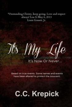 Paperback It's My Life: It's Now Or Never... Book