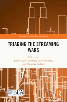 Hardcover Triaging the Streaming Wars Book