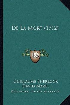 Paperback De La Mort (1712) [French] Book
