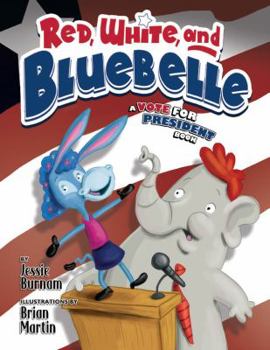 Hardcover Red White and Bluebelle Book