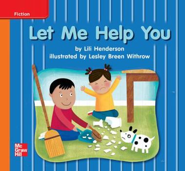 Paperback Reading Wonders, Grade K, Leveled Reader Let Me Help You, Approaching, Unit 9, 6-Pack Book
