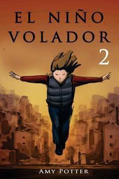 Paperback El Niño Volador 2 (libro ilustrado) [Spanish] Book