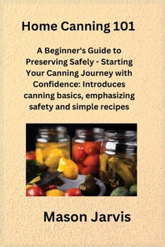 Paperback Home Canning 101 Book