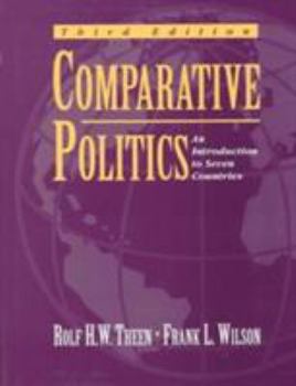 Hardcover Comparative Politics: An Introduction to Seven Countries (3rd Edition) Book