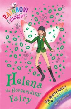 Helena the Horseriding Fairy - Book #57 of the Rainbow Magic