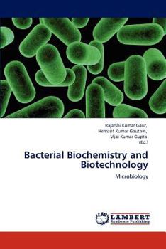 Paperback Bacterial Biochemistry and Biotechnology Book