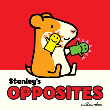 Stanley's Opposites - Book  of the Stanley