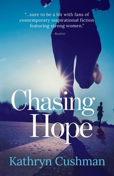 Chasing Hope - Book #6 of the Tomorrow's Promise Collection