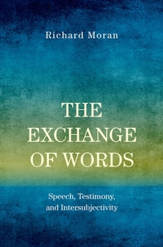 Paperback The Exchange of Words: Speech, Testimony, and Intersubjectivity Book