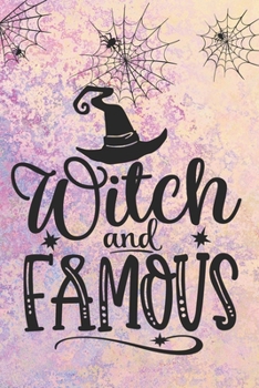 Paperback Witch And Famous: Special Halloween Notebook for girls and women - spiders and crazy hat Book