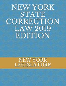 Paperback New York State Correction Law 2019 Edition Book