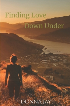 Paperback Finding Love Down Under Book