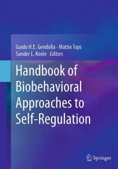 Paperback Handbook of Biobehavioral Approaches to Self-Regulation Book