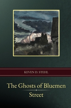 Paperback The Ghosts of Bluemen Street Book