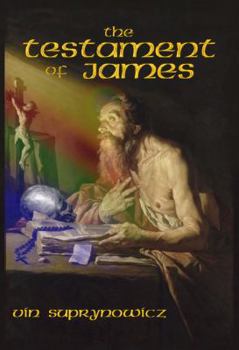 Hardcover The Testament of James : From the Case Files of Matthew Hunter and Chantal Stevens Book