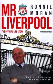 Hardcover Mr Liverpool: Ronnie Moran: The Official Life Story Book