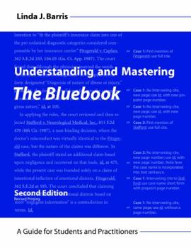Spiral-bound Understanding and Mastering the Bluebook: A Guide for Students and Practitioners Book