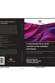 Paperback L'intersection de la santé mentale et des maladies chroniques [French] Book