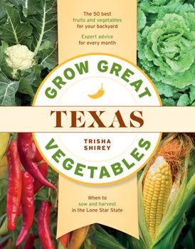 Paperback Grow Great Vegetables in Texas Book