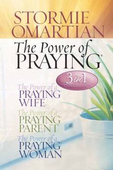 Hardcover The Power of Praying?: A 3-In-1 Collection *The Power of a Praying? Wife *The Power of a Praying? Parent *The Power of a Praying? Woman Book