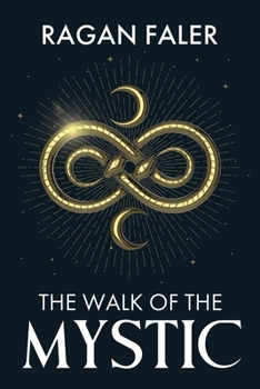 Paperback The Walk of the Mystic Book