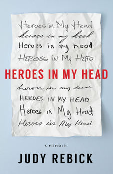 Paperback Heroes in My Head: A Memoir Book