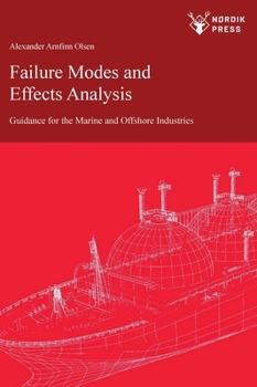 Hardcover Failure Modes and Effects Analysis: Guidance for the Classification of Marine and Offshore Assets Book