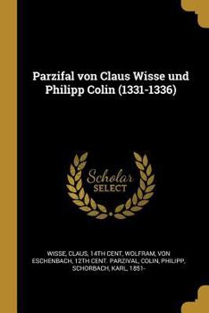 Paperback Parzifal von Claus Wisse und Philipp Colin (1331-1336) [German] Book