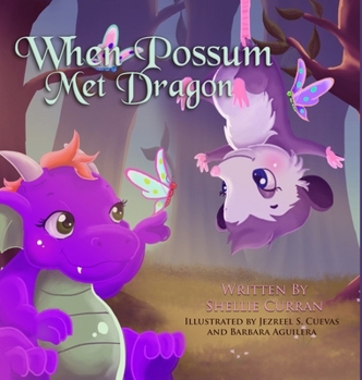 Hardcover When Possum Met Dragon Book