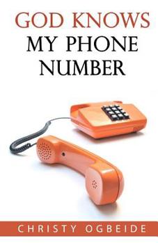 Paperback God Knows My Phone Number: Don't Give Up Book