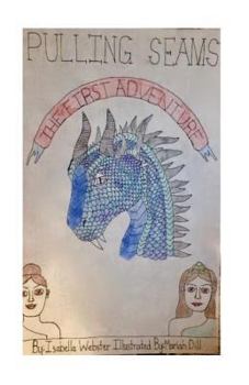 Paperback Pulling Seams: The First Adventure Book