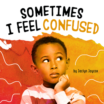 Paperback Sometimes I Feel Confused Book