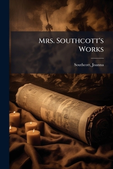 Paperback Mrs. Southcott's Works: 4 Book