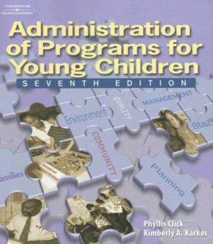 Paperback Administration of Programs for Young Children Book