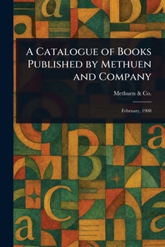 Paperback A Catalogue of Books Published by Methuen and Company Book