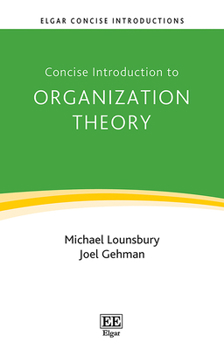 Hardcover Concise Introduction to Organization Theory: From Ontological Differences to Robust Identities Book