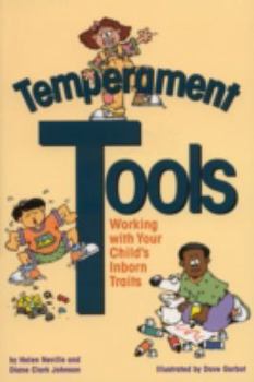 Paperback Temperament Tools: Working with Your Child's Inborn Traits Book