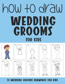 Paperback How to Draw Wedding Grooms for Kids Book