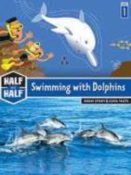 Hardcover Swimming with Dolphins Book