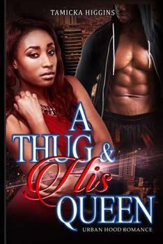 Paperback A Thug & His Queen Book