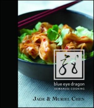 Hardcover Blue Eye Dragon: Taiwanese Cooking Book