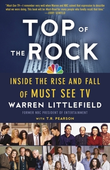 Paperback Top of the Rock: Inside the Rise and Fall of Must See TV Book
