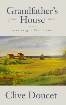 Paperback Grandfather's House: Returning to Cape Breton Book