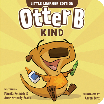 Board book Otter B Kind Book