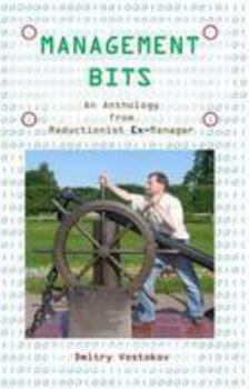 Critique of Management Reason: Management Bits and Tips from Can't