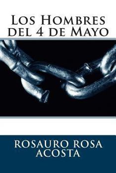 Paperback Los Hombres del 4 de Mayo [Spanish] Book