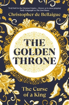 Hardcover The Golden Throne: The Curse of a King Book